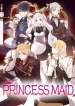 Princess Maid